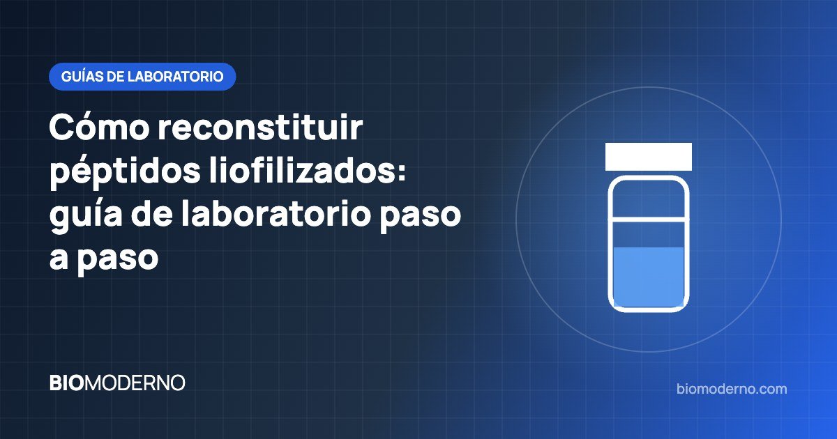 Cómo reconstituir péptidos liofilizados: guía de laboratorio paso a paso